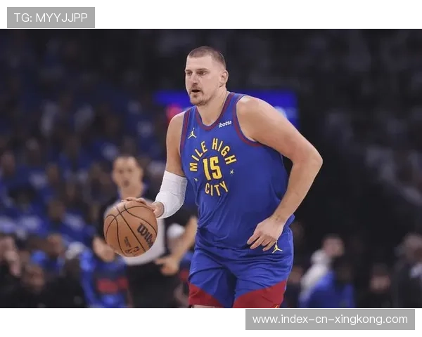 掘金季前强化赛：约基奇展现多面手能力